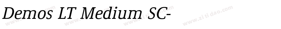 Demos LT Medium SC字体转换
